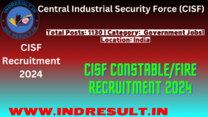 CISF ConstableFire Recruitment 2024