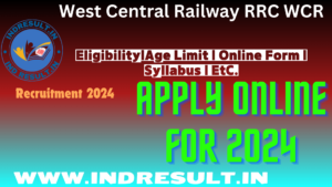 West Central Railway RRC WCR Apprentices 2024