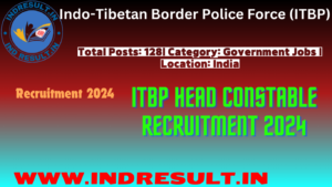 ITBP Head Constable Recruitment 2024