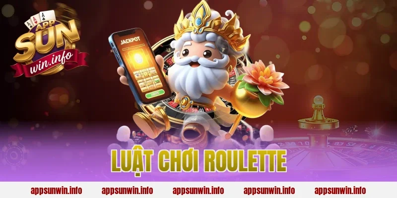 luật chơi roulette